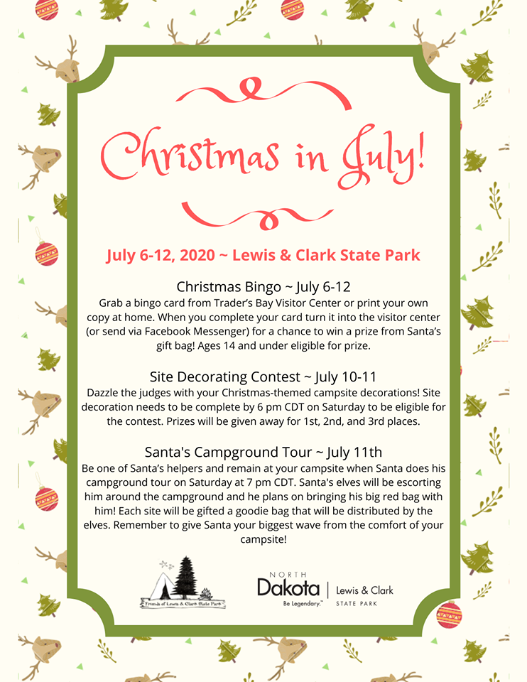 Christmas in July Lewis & Clark State Park North Dakota Parks and